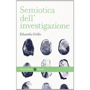 Semiotica Dell'investigazione