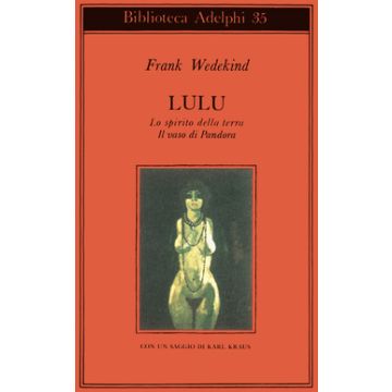 Lulù-Lo spirito della terra-Il vaso di Pandora