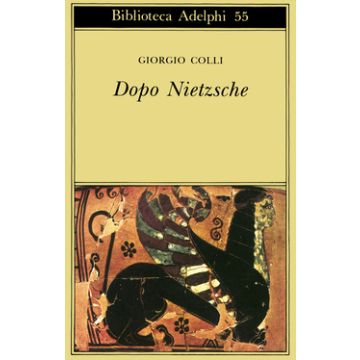 Dopo Nietzsche