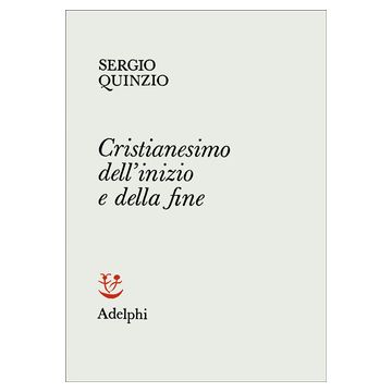 Cristianesimo dell'inizio e della fine