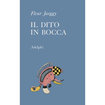 Il dito in bocca