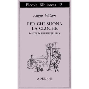 Per chi suona la cloche. Un album per degli anni Venti
