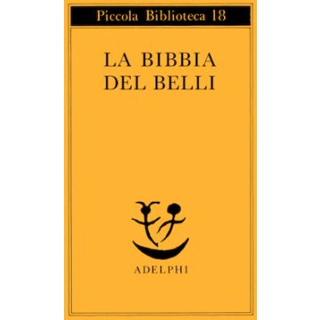 La Bibbia del Belli