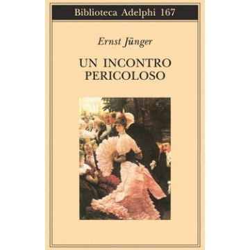 Un incontro pericoloso