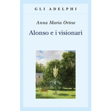 Alonso e i visionari