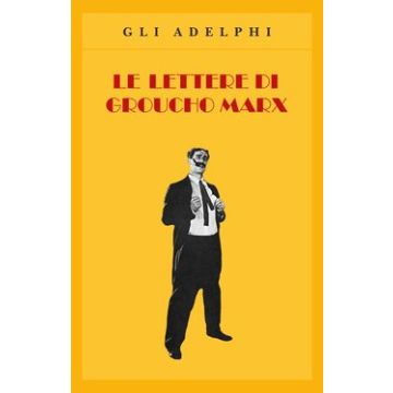 Le lettere di Groucho Marx