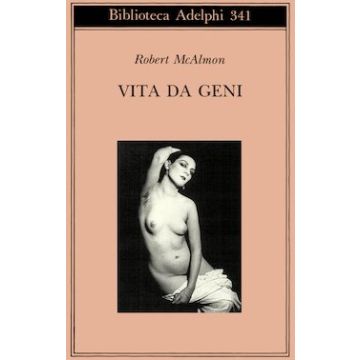 Vita da geni. 1920-1930
