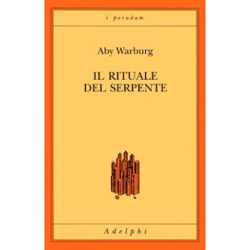 Il rituale del serpente. Una relazione di viaggio