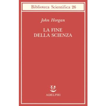 La fine della scienza