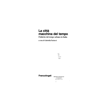 La Citta, Macchina Del Tempo. Politica Del Tempo E Citta' In Italia  - Paolucci - Franco Angeli - 9788846409409
