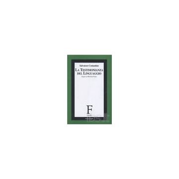 La Testimonianza Del Linguaggio. Saggio Su Merleau-ponty  - Costantino - Franco Angeli - 9788846416162