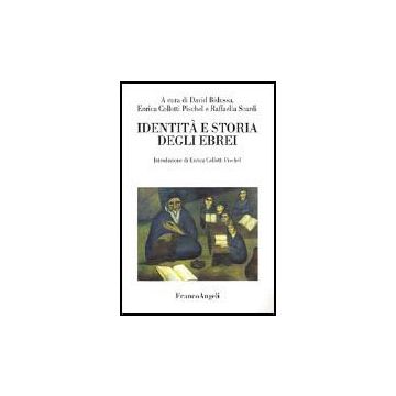 Identita' E Storia Degli Ebrei - Bidussa; Collotti Pischel; Scardi - Franco Angeli - 9788846417503