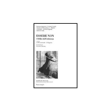 Essere Non. Il Bilico Dell'esistenza - Lorenzetti; Pagnoni - Franco Angeli - 9788846418210