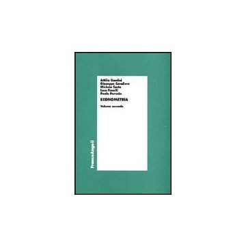 Econometria - Gardini; Cavaliere; Costa; Fanelli; Paruolo - Franco Angeli - 9788846421692
