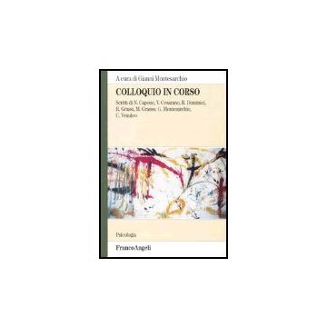 Colloquio In Corso - Montesarchio - Franco Angeli - 9788846440143