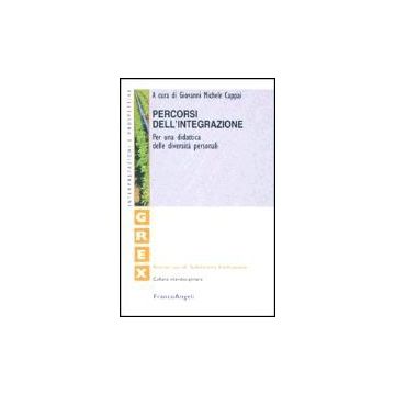 Percorsi Dell'integrazione. Per Una Didattica Delle Diversita' Personali - Cappai - Franco Angeli - 9788846445469