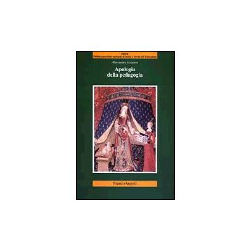 Apologia Della Pedagogia - Avanzini Alessandra - Franco Angeli - 9788846448101