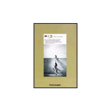 Con Noi Ce La Puoi Fare Da Sola! L'esperienza Del Progetto Pilota Di Sostegno Alla Professionalita' Femminile «milano Per La Donna» - Irescogi - Franco Angeli - 9788846449948