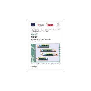 Percorsi Modulari Per Il Consolidamento Delle Competenze Di Base Verifiche - Ambel Mario; Tremoloso Luigi; Serra Massimo - Franco Angeli - 9788846453891