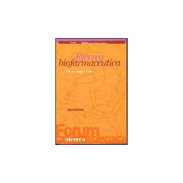 Ricerca Biofarmaceutica. Risorse, Soggetti E Valori - Censis ; Forum Per La Ricerca Biomedica  - Franco Angeli - 9788846455468