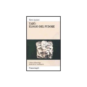 Tabu: Elogio Del Pudore - Appiani Marta - Franco Angeli - 9788846459343