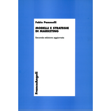 Modelli e strategie di marketing 2/ed.