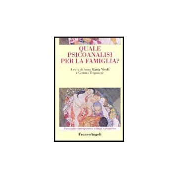 Quale Psicoanalisi Per La Famiglia? - Nicolo'; Trapanese - Franco Angeli - 9788846464231
