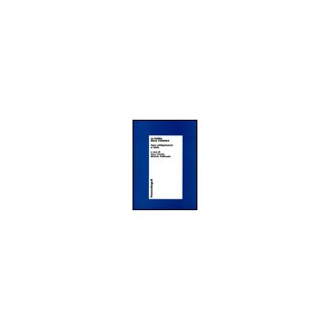 La Filiera Della Vongola. Tapes Philippinarum In Italia  - Boatto; Pellizzato - Franco Angeli - 9788846465740