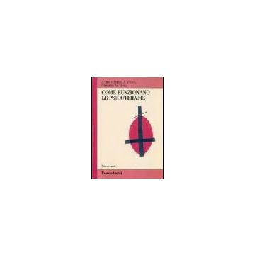 Come Funzionano Le Psicoterapie - Di Nuovo; Lo Verso - Franco Angeli - 9788846465931