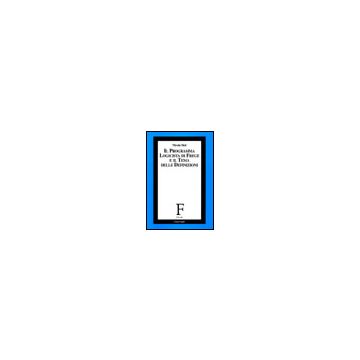Il Programma Logicista Di Frege E Il Tema Delle Definizioni  - Sisti Nicola - Franco Angeli - 9788846469861