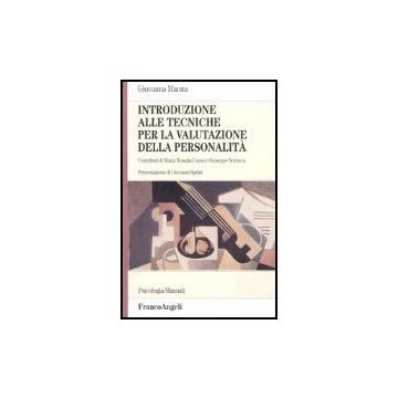 Introduzione Alle Tecniche Per La Valutazione Della Personalita' - Manna Giovanna - Franco Angeli - 9788846473325