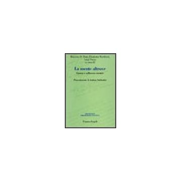 La Mente Altrove. Cinema E Sofferenza Mentale  - De Mari; Marchiori; Pavan - Franco Angeli - 9788846473479