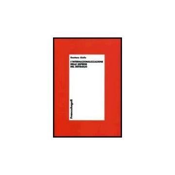 L' Internazionalizzazione Delle Imprese Del Dettaglio  - Aiello Gaetano M. - Franco Angeli - 9788846474544