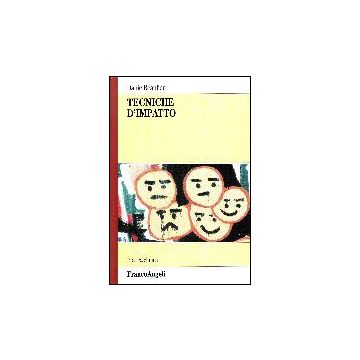 Tecniche D'impatto - Beaulieu Danie - Franco Angeli - 9788846476128