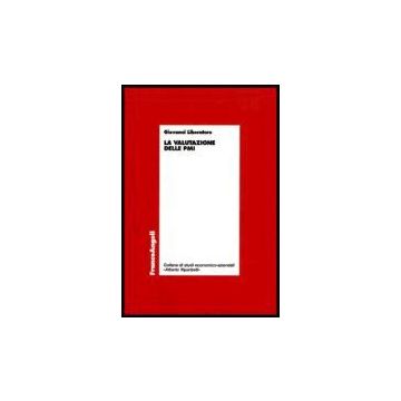 La Valutazione Delle Pmi  - Liberatore Giovanni - Franco Angeli - 9788846476302
