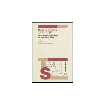 Dalla Penna Al Mouse. Gli Strumenti Di Diffusione Del Concetto Di Gihad - Manduchi - Franco Angeli - 9788846478351