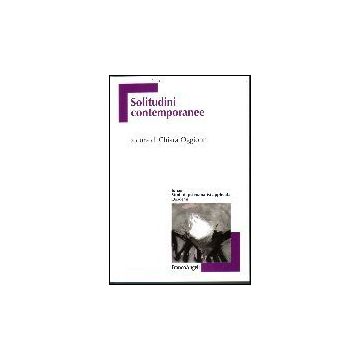 Solitudini Contemporanee - Oggionni - Franco Angeli - 9788846486813