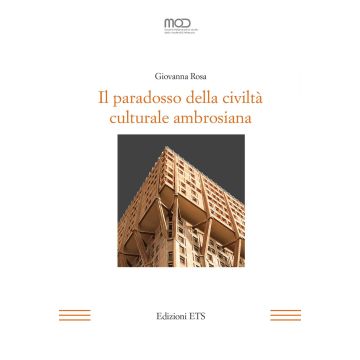 Il paradosso della civiltà culturale ambrosiana