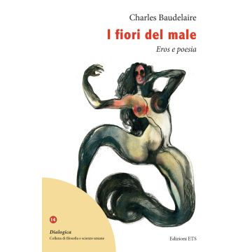 I fiori del male. Eros e poesia