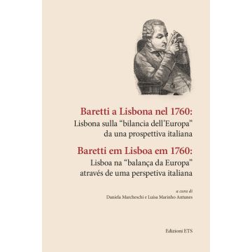 Baretti a Lisbona nel 1760: Lisbona sulla «bilancia dell'Europa» da una prospettiva italiana