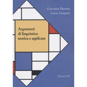 Argomenti di linguistica teorica e applicata