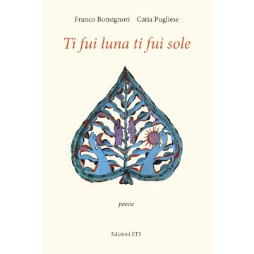 Ti fui luna ti fui sole