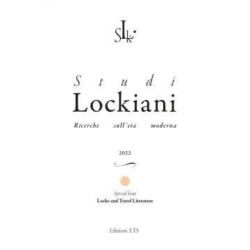 Studi lockiani. Ricerche sull'età moderna. Special issue. Locke and travel literature (2022)