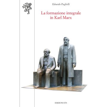 La formazione integrale in Karl Marx