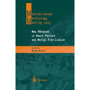 Mediterranean Cardiology Meeting. New Advances In Hearth Failure And Atrial  Fibrillation - Gulizia M.  - Springer Verlag Italia - 9788847002135