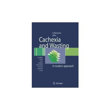 Cachexia And Wasting. A Modern Approach -  - Springer Verlag Italia - 9788847005525