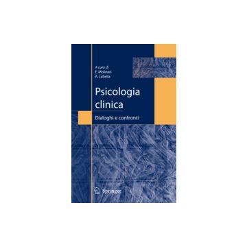 Psicologia Clinica. Dialoghi E Confronti