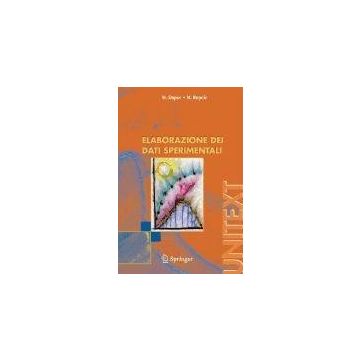 Elaborazione Dei Dati Sperimentali - Dapor Maurizio; Ropele Monica - Springer Verlag Italia - 9788847008861