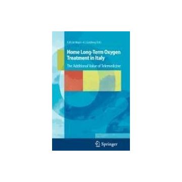 Home Long-term Oxygen Treatment In Italy. The Additional Value Of Telemedicine - Dal Negro Roberto W.; Goldberg A. I. - Springer Verlag Italia - 9788847009325