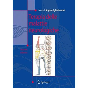Terapia delle malattie neurologiche 2/ed.  [Sghirlanzoni - Springer Verlag]